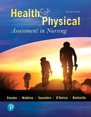 Évaluation physique et de la santé en soins infirmiers - Health & Physical Assessment in Nursing