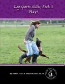 Compétences sportives des chiens - Dog Sports Skills