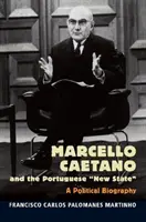 Marcello Caetano et le nouvel État portugais - Marcello Caetano and the Portuguese New State