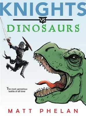 Chevaliers contre dinosaures - Knights vs. Dinosaurs