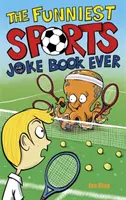 Le livre de blagues sportives le plus drôle du monde - Funniest Sports Joke Book Ever