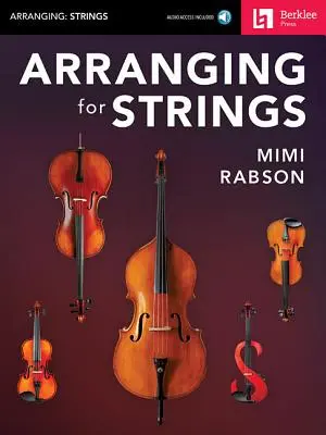 Arranger pour les cordes [avec code d'accès] (en anglais) - Arranging for Strings [With Access Code]