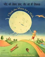 J'ai promené la lune - I Took the Moon for a Walk