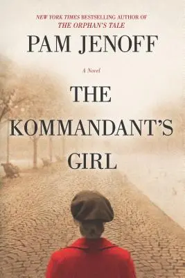 La fille du Kommandant - The Kommandant's Girl