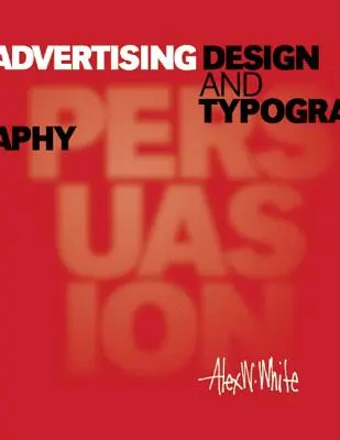 Conception publicitaire et typographie - Advertising Design and Typography