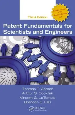 Principes fondamentaux des brevets pour les scientifiques et les ingénieurs - Patent Fundamentals for Scientists and Engineers