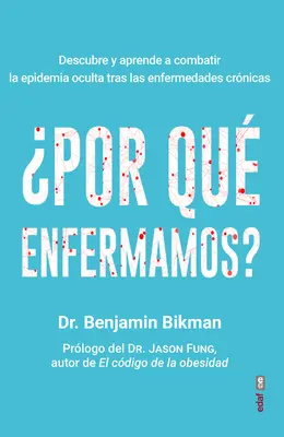 Por Que Enfermamos ? - Por Que Enfermamos?