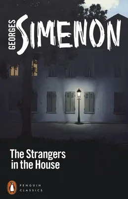 Des étrangers dans la maison - Strangers in the House