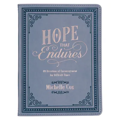 L'espoir qui perdure - Hope That Endures Devotional