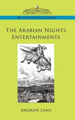 Les divertissements des Mille et une nuits - The Arabian Nights Entertainments