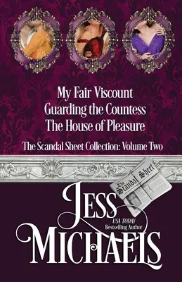 La collection de feuilles Scandal : Volume 2 - The Scandal Sheet Collection: Volume 2