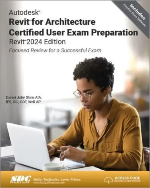 Préparation à l'examen d'utilisateur certifié Autodesk Revit pour l'architecture - Autodesk Revit for Architecture Certified User Exam Preparation