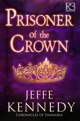 Prisonnier de la Couronne - Prisoner of the Crown