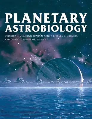 Astrobiologie planétaire - Planetary Astrobiology