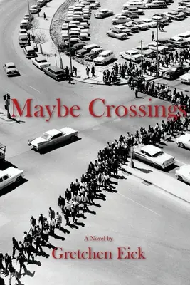 Peut-être des croisements - Maybe Crossings