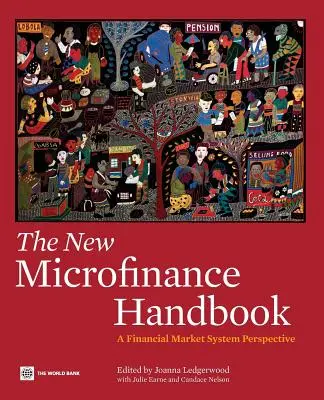 Le nouveau manuel de la microfinance : Une perspective de système de marché financier - The New Microfinance Handbook: A Financial Market System Perspective