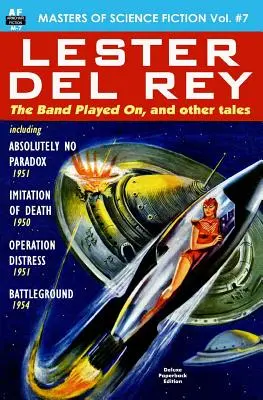 Les maîtres de la science-fiction, vol. sept : Lester del Rey - Masters of Science Fiction, Vol. Seven: Lester del Rey