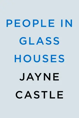 Des gens dans des maisons de verre - People in Glass Houses