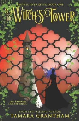 La tour de la sorcière - The Witch's Tower