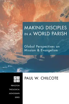 Faire des disciples dans une paroisse mondiale - Making Disciples in a World Parish