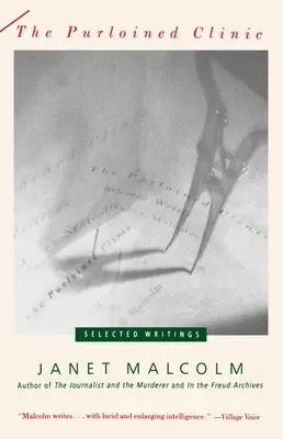 La clinique du secret : La Clinique des secrets : Écrits choisis - The Purloined Clinic: The Purloined Clinic: Selected Writings