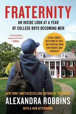 Fraternité : Un regard intérieur sur une année où les garçons de l'université deviennent des hommes - Fraternity: An Inside Look at a Year of College Boys Becoming Men