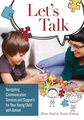 Parlons-en : Naviguer dans les services de communication et de soutien pour votre jeune enfant atteint d'autisme - Let's Talk: Navigating Communication Services and Supports for Your Young Child with Autism