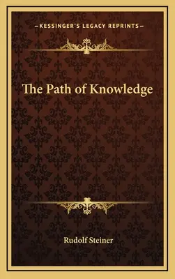 Le chemin de la connaissance - The Path of Knowledge