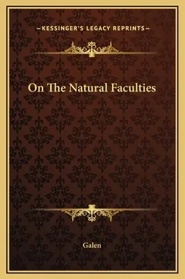 Sur les facultés naturelles - On The Natural Faculties