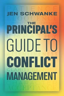 Le guide de la gestion des conflits à l'usage des directeurs d'école - The Principal's Guide to Conflict Management