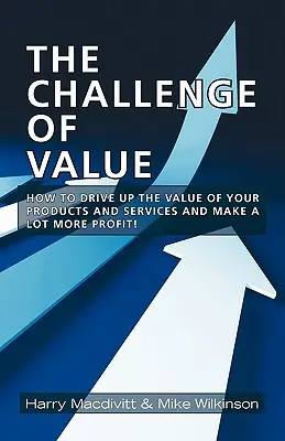 Le défi de la valeur - The Challenge of Value