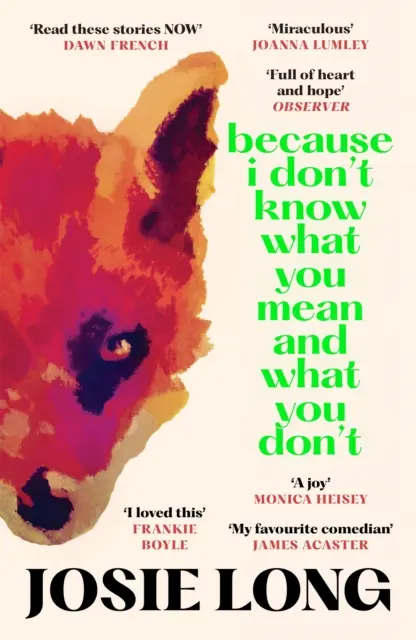 Parce que je ne sais pas ce que tu veux dire et ce que tu ne veux pas dire - Because I Don't Know What You Mean and What You Don't