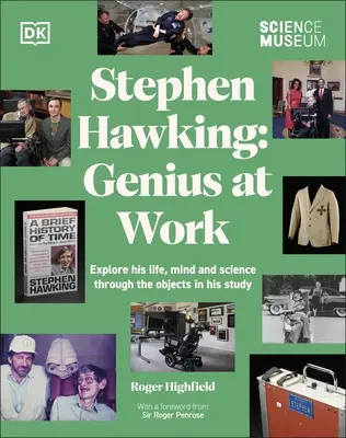 Musée des sciences Stephen Hawking Le génie à l'œuvre - Science Museum Stephen Hawking Genius at Work