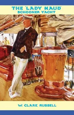 Le « Lady Maud - The 'Lady Maud'