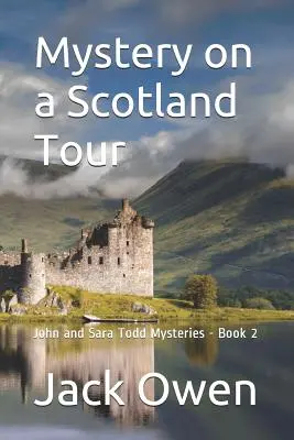 Mystère lors d'un voyage en Écosse - Mystery on a Scotland Tour