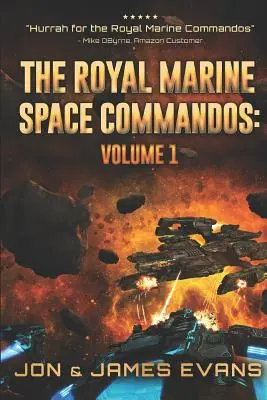 Les commandos spatiaux de la Royal Marine - The Royal Marine Space Commandos