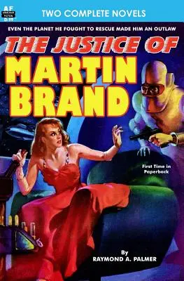 Justice de Martin Brand, The & Bring Back My Brain ! - Justice of Martin Brand, The & Bring Back My Brain!