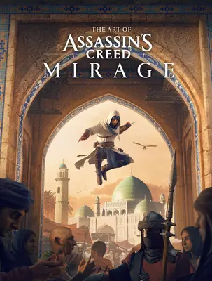 L'art d'Assassin's Creed Mirage - The Art of Assassin's Creed Mirage