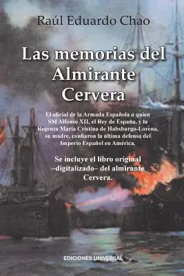 Les Mémoires de l'Almirante Cervera - Las Memorias del Almirante Cervera