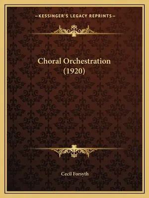 Orchestration chorale - Choral Orchestration