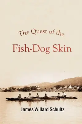 La quête de la peau du chien-poisson - The Quest of the Fish-Dog Skin