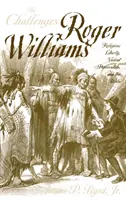 Les défis de Roger Williams - The Challenges of Roger Williams