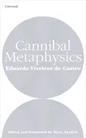 Métaphysique cannibale - Cannibal Metaphysics