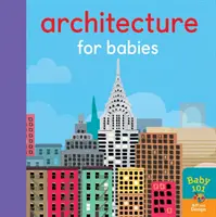 Architecture pour bébés - Architecture for Babies