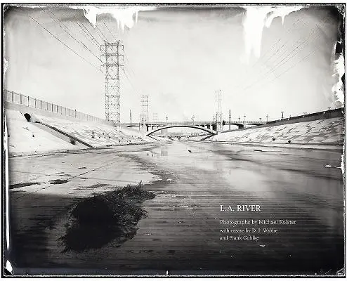 La rivière L.A. - L.A. River