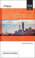 NEC4 DEFINED COST & COMPENSATION EVENTS