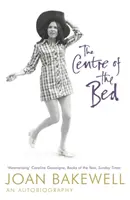 Au centre du lit : une autobiographie - Centre of the Bed: An Autobiography