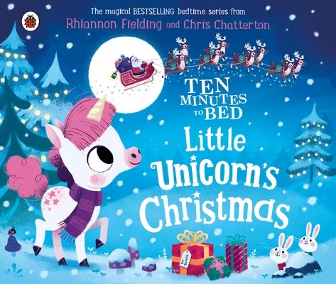 Dix minutes avant d'aller au lit : le Noël de la petite licorne - Ten Minutes to Bed: Little Unicorn's Christmas