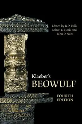 Beowulf de Klaeber, quatrième édition - Klaeber's Beowulf, Fourth Edition