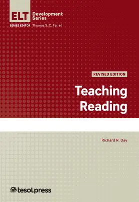 Enseigner la lecture, révisé - Teaching Reading, Revised